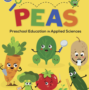 Illustration of cartoon vegetable characters, along with text that reads: PEAS (Preschool Education in Applied Sciences).